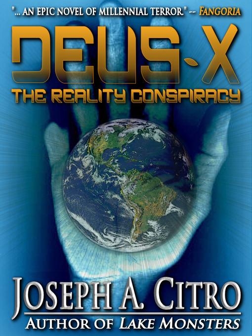 Title details for The Reality Conspiracy by Joseph A. Citro - Available